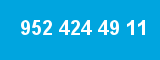 952 424 49 11 952 424 49 11